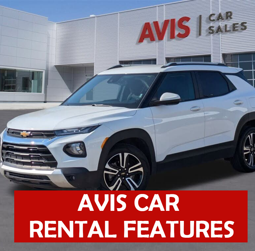 Avis Car Rental Features