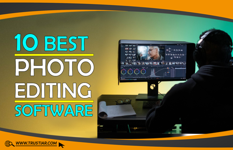 Best Photo Editing Software