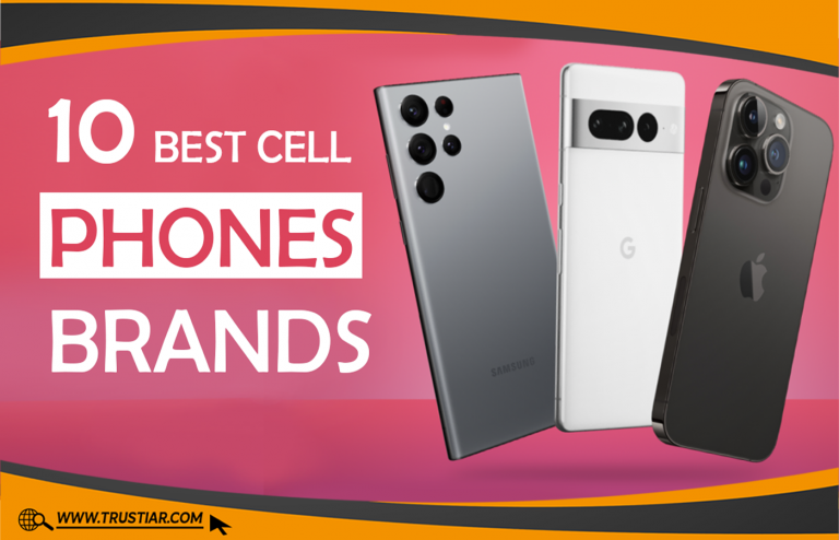 10 Best Cell Phone Brand