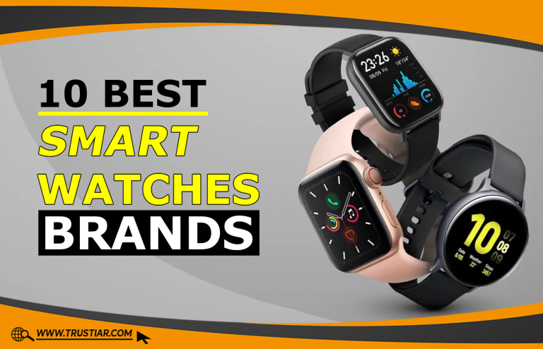 Best Smartwatches Brands