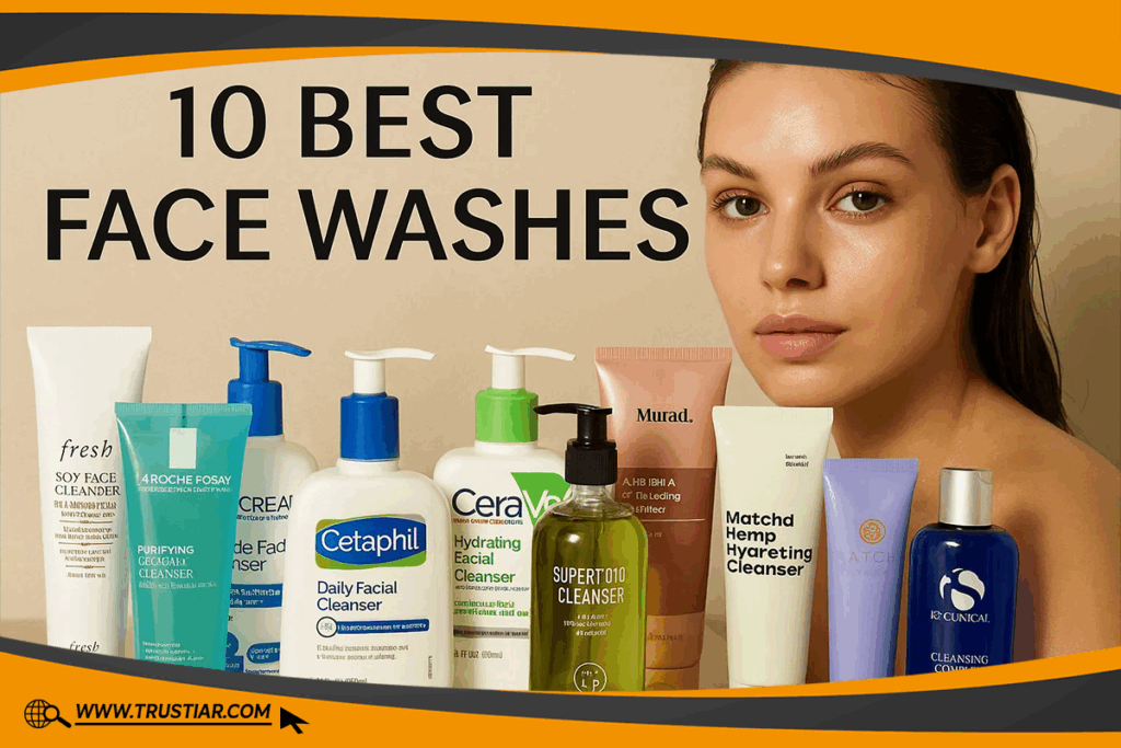 10 best face washes
